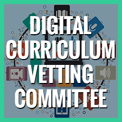 District Digital Resource Vetting Committee District Digital Resource Vetting Committee curriculum